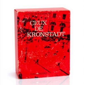 Ceux de Kronstadt Janis Bogdanow livre historique traduction